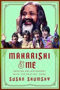Maharishi & Me