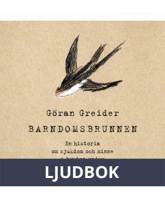 Barndomsbrunnen, Ljudbok
