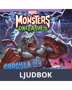 Monsters Unleashed - Gorgilla den förskräckliga!, Ljudbok