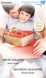 Tro på kärleken/Den bästa julklappen