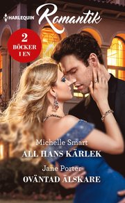 All hans kärlek/Oväntad älskare