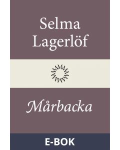 Mårbacka (Mårbacka I), E-bok
