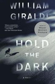Hold the Dark - A Novel