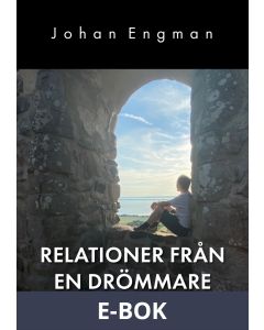 Relationer från en drömmare, E-bok