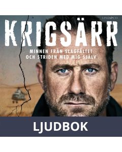 Krigsärr: Minnen från slagfältet och striden med mig själv, Ljudbok