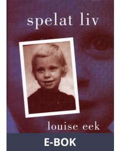Spelat liv, E-bok