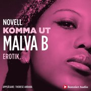 Komma ut : en novell ur Begär