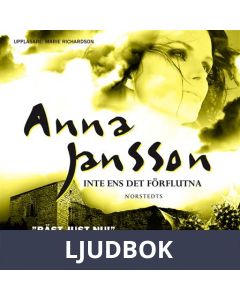 Inte ens det förflutna, Ljudbok