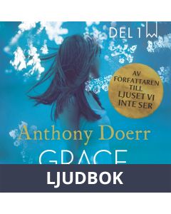 Grace, del 1, Ljudbok