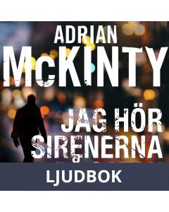 Jag hör sirenerna på gatan, Ljudbok
