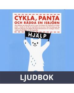 Cykla, panta och rädda en isbjörn, Ljudbok