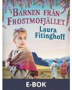Barnen från Frostmofjället, E-bok