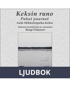 Keksin runo, Ljudbok