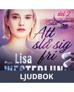 Att slå sig fri del 2, Ljudbok