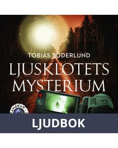 Ljusklotets mysterium, Ljudbok