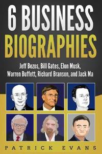 6 Business Biographies