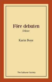 Före debuten : dikter