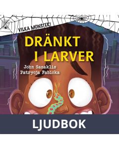 Dränkt i larver, Ljudbok