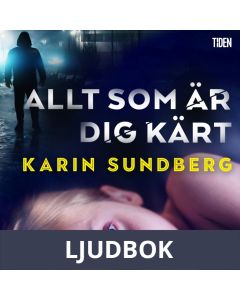Allt som är dig kärt, Ljudbok
