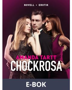 Chockrosa, E-bok