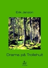 Drama På Trollehult