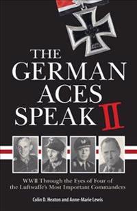 The German Aces Speak II