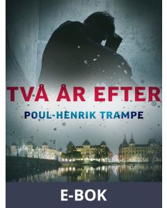 Två år efter, E-bok