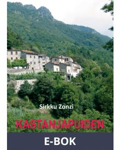 Kastanjapuiden varjossa, E-bok