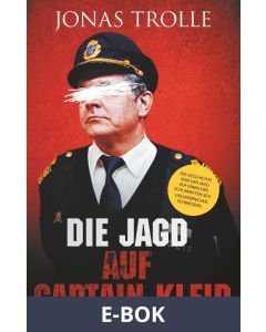 Die Jagd auf Captain Kleid, E-bok