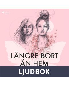 Längre bort än hem, Ljudbok