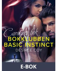 Bokklubben Basic Instinct: Carolines bok - erotisk thriller, E-bok
