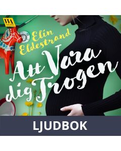 Att vara dig trogen, Ljudbok