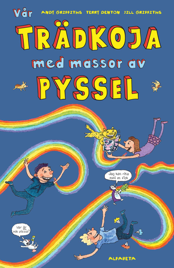 Vår Trädkoja Med Massor Av Pyssel