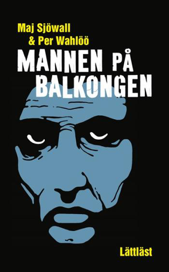 Mannen På Balkongen (lättläst)
