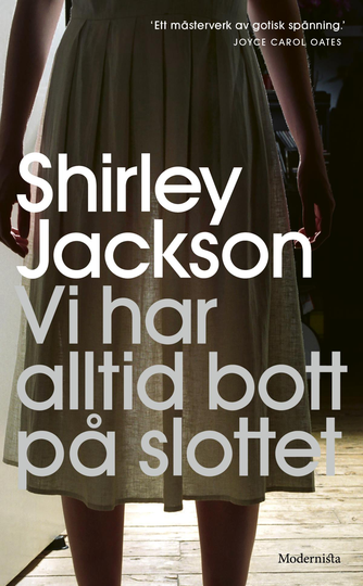 Vi Har Alltid Bott På Slottet