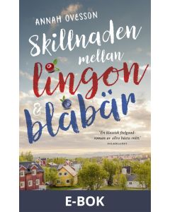 Skillnaden mellan lingon och blåbär, E-bok