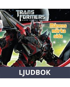 Transformers 3 - Månens mörka sida, Ljudbok