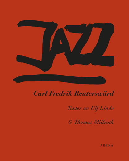 Jazz - Carl Fredrik Reuterswärd