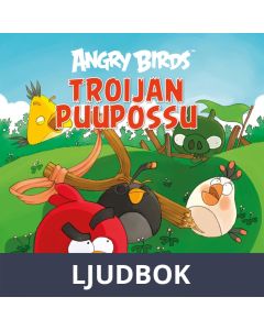 Angry Birds: Troijan puupossu, Ljudbok
