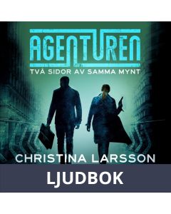 Agenturen. Två sidor av samma mynt, Ljudbok