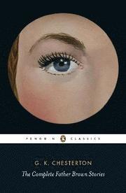 The Complete Father Brown Stories