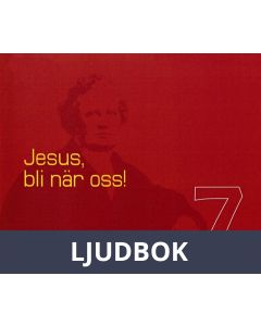 Jesus, bli när oss!, Ljudbok