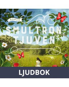 Smultrontjuven, Ljudbok