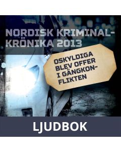 Oskyldiga blev offer i gängkonflikten, Ljudbok