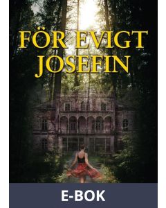 För evigt Josefin, E-bok