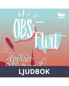 OBS: Flirt, Ljudbok