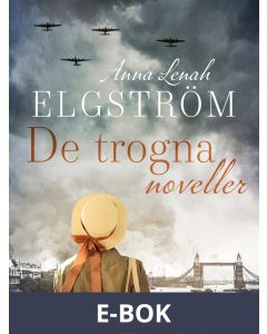 De trogna: noveller, E-bok