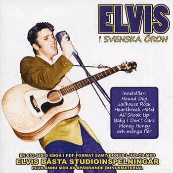 Presley Elvis: I svenska öron 1956-57 (+ ebok)