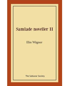 Samlade noveller II