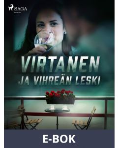 Virtanen ja vihreän leski, E-bok
